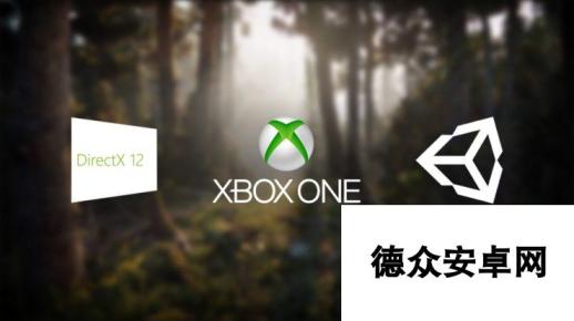 Unity引擎现已支持XboxOne平台Directx12